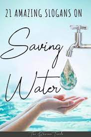 es and slogans on saving water