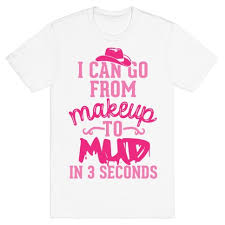 mud in 3 seconds t shirts lookhuman