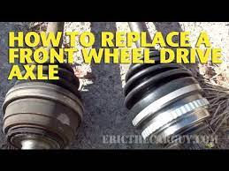 how to replace a front wheel drive axle