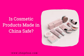 is cosmetic s made in china safe