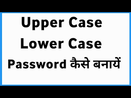 upper case lower case letters pword