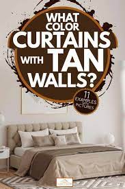 What Color Curtains With Tan Walls 11