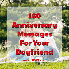 sweet anniversary messages for boyfriend