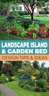 Landscape Island Ideas Garden Bed