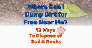 where can i dump dirt for free near me
