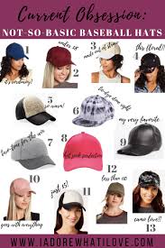 Current Obsession Not So Basic Baseball Hats I Adore What I Love Blog