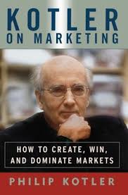 Kotler on Marketing | Book by Philip Kotler | Official Publisher Page |  Simon & Schuster
