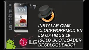 LG L9 Recovery CWM Clockworkmod 6.0.4.5 / Bootloader Desbloqueado - YouTube