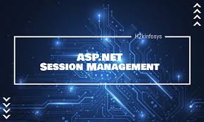 asp net session management h2kinfosys