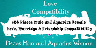 Pisces men are very in touch with their creative side; 24 Pisces Male And Aquarius Female Love Marriage Friendship Compatibility