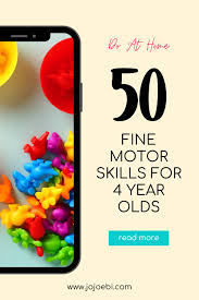 50 fine motor skills for 4 year olds to