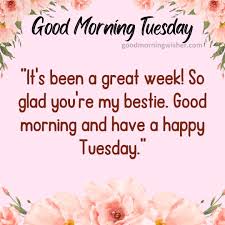 beautiful good morning tuesday messages