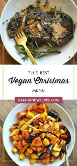 At least 75 percent of our christmas dinner plates are filled with side dishes. The Best Vegan Christmas Menu Rabbit And Wolves The Best Vegan Christmas Menu The Best Vegan Vegan Christmas Recipes Vegan Christmas Dinner Recipes
