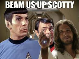beam us up scotty know your meme