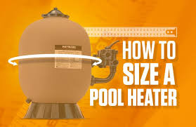 How To Size A Pool Heater Poolsupplyworld Blog