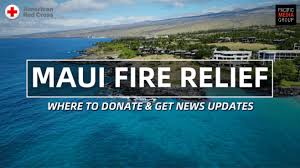 maui fire relief hi93 hawaii s
