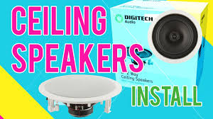 how to install ceiling speakers for