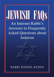 These quizzes are designed to teach you about the origin and history of jewish people and their religion. Jewish Faqs An Internet Rabbi S Answers To Frequently Asked Questions About Judaism By Daniel Kohn