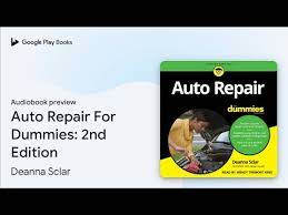 auto repair for dummies 2nd edition by