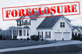 property is going into foreclosure