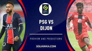 We are on league of legends and fifa ! Psg V Dijon Live Stream How To Watch Ligue 1 Online