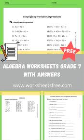 There are also a few interactive math features including the sudoku and dots math games, and the more serious math. Algebra Worksheets Grade 7 With Answers Worksheets Free