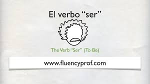 How To Use The Verb Ser In Spanish