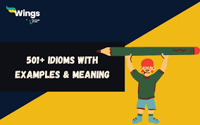 501 idioms with exles meaning for