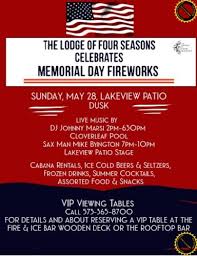 memorial day fireworks lodge of four