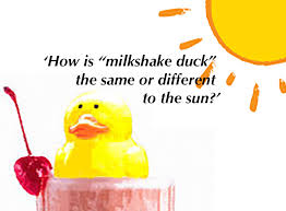We've seen it happen many times: How Is Milkshake Duck The Same Or Different To The Sun Global Game Jam Online