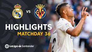 19 games and five goals. Highlights Real Madrid Vs Villarreal Cf 3 2 Youtube