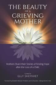 the beauty of a grieving mother