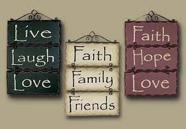 live laugh love faith family signs