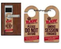 Details About Raw Rolling Paper Do Not Disturb Smoke Session In Progress Door Knob Hanger Sign