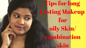 tips for oily combination skin makeup