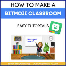 Educators can add a bitmoji into a virtual classroom to create an animated. Bitmoji Classroom Tutorials Everyday Teacher Style