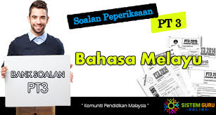 Please fill this form, we will try to respond as soon as possible. Soalan Peperiksaan Pt3 Bahasa Melayu