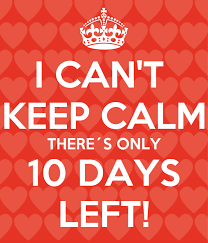 I CAN'T KEEP CALM THERE´S ONLY 10 DAYS LEFT! Poster | ANA | Keep Calm -o-Matic