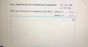 Simultaneous Equations X 2 Y 2