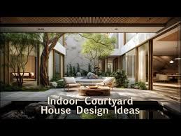 Indoor Courtyard House Design Ideas