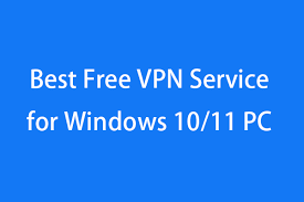 free vpn service for windows 10