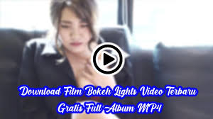 Funny enough, we aren't sure either. Download Film Bokeh Lights Video Terbaru 2021 Gratis Full Album Mp4
