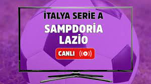 CANLI İZLE Sampdoria-Lazio - Live Haber