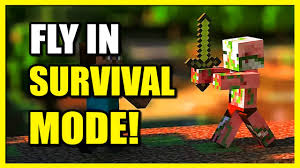 how to fly in survival mode in