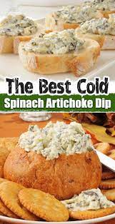 the best cold spinach artichoke dip