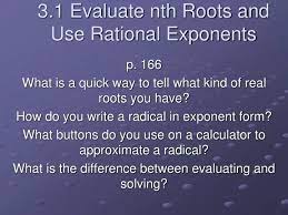 Ppt 3 1 Evaluate Nth Roots And Use