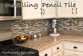 Installing A Pencil Tile Backsplash