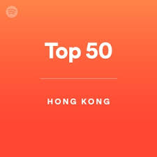 Hong Kong Top 50 On Spotify