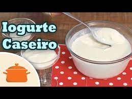 como fazer iogurte natural caseiro