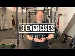 3 awesome exercises for golfers over 50